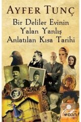 BİR DELİLER EVİNİN YALAN YANLIŞ (YENİ KAPAK)