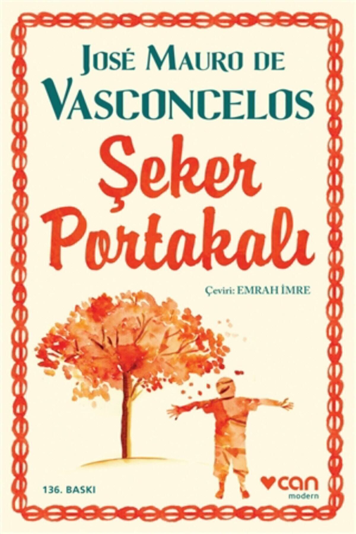 Şeker Portakalı Jose Mauro De Vasconcelos