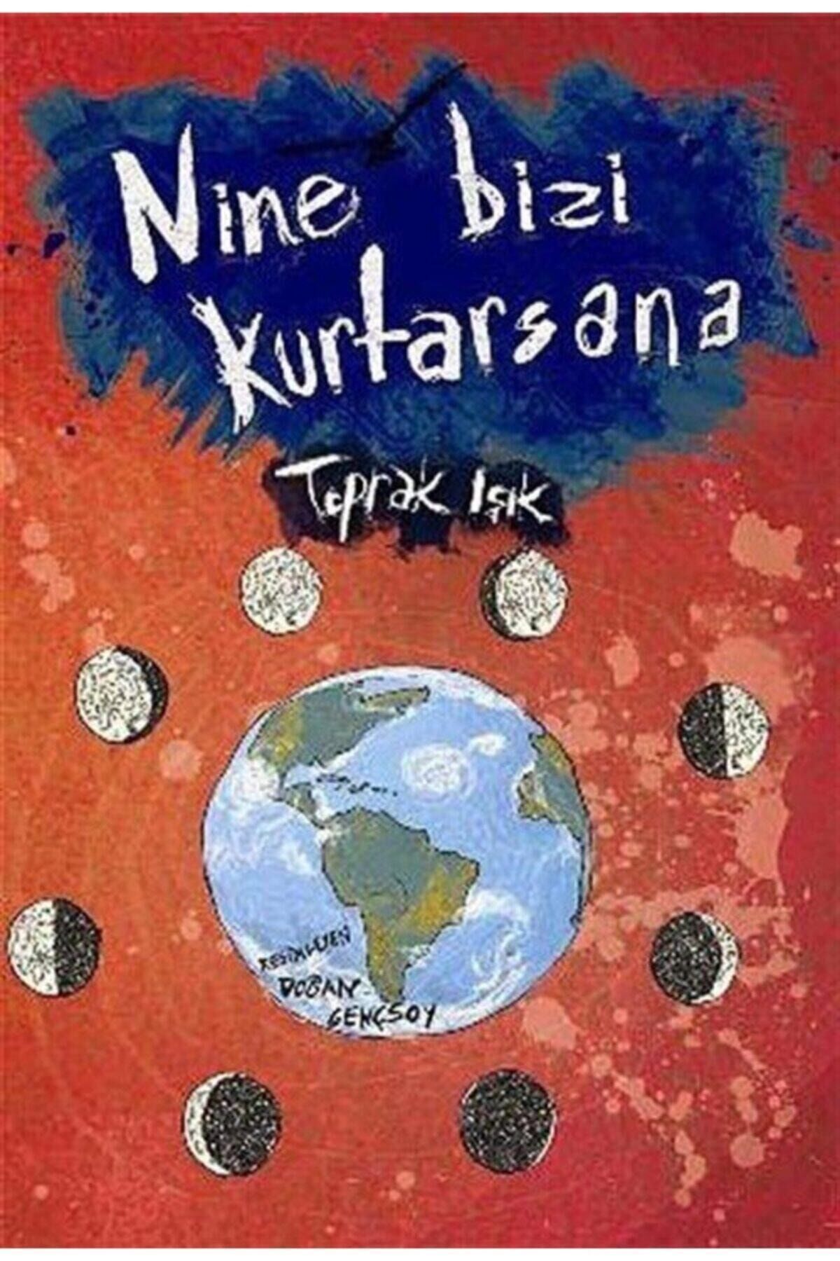 Nine Bizi Kurtarsana