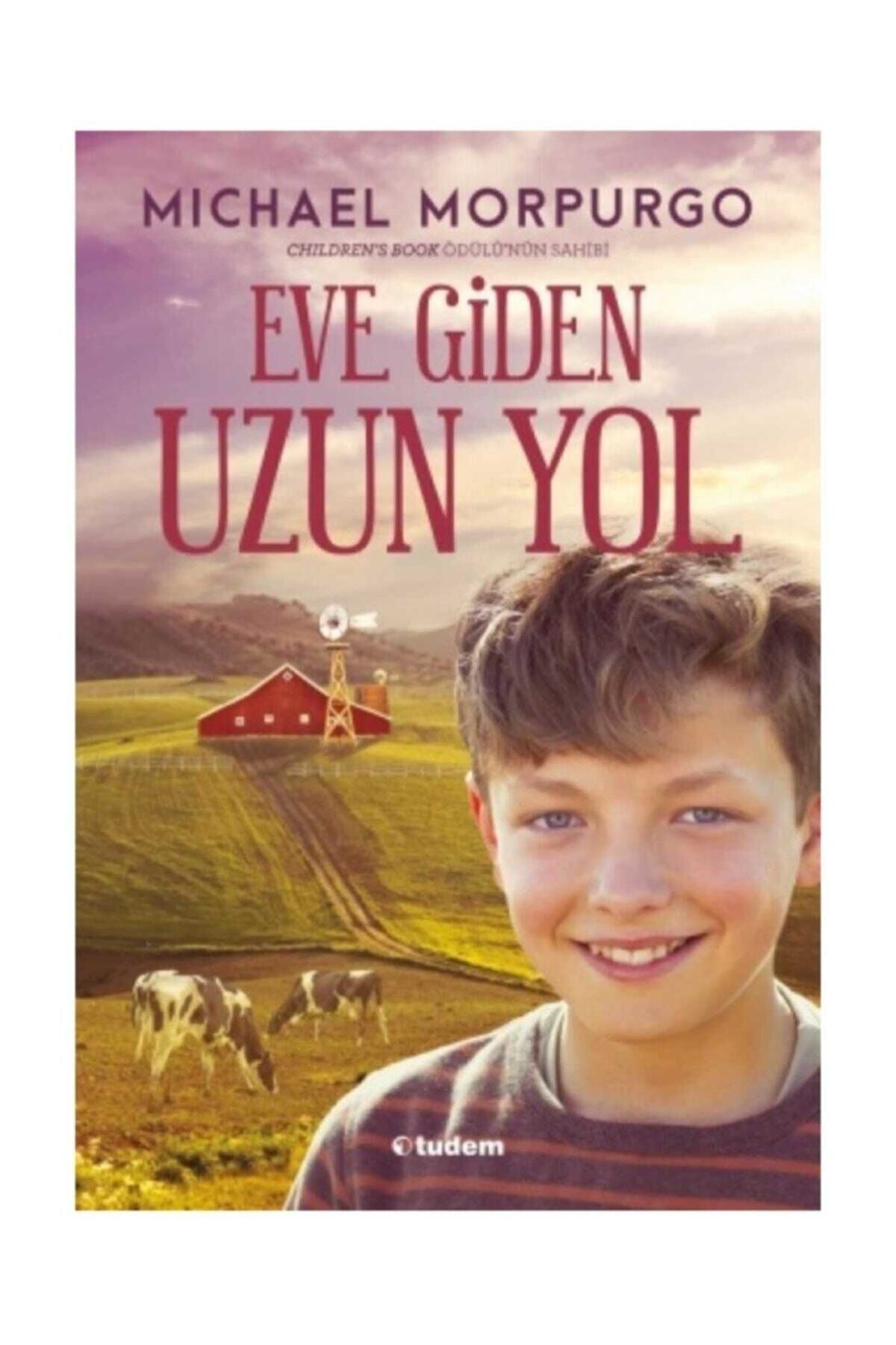 Eve Giden Uzun Yol - Michael Morpurgo