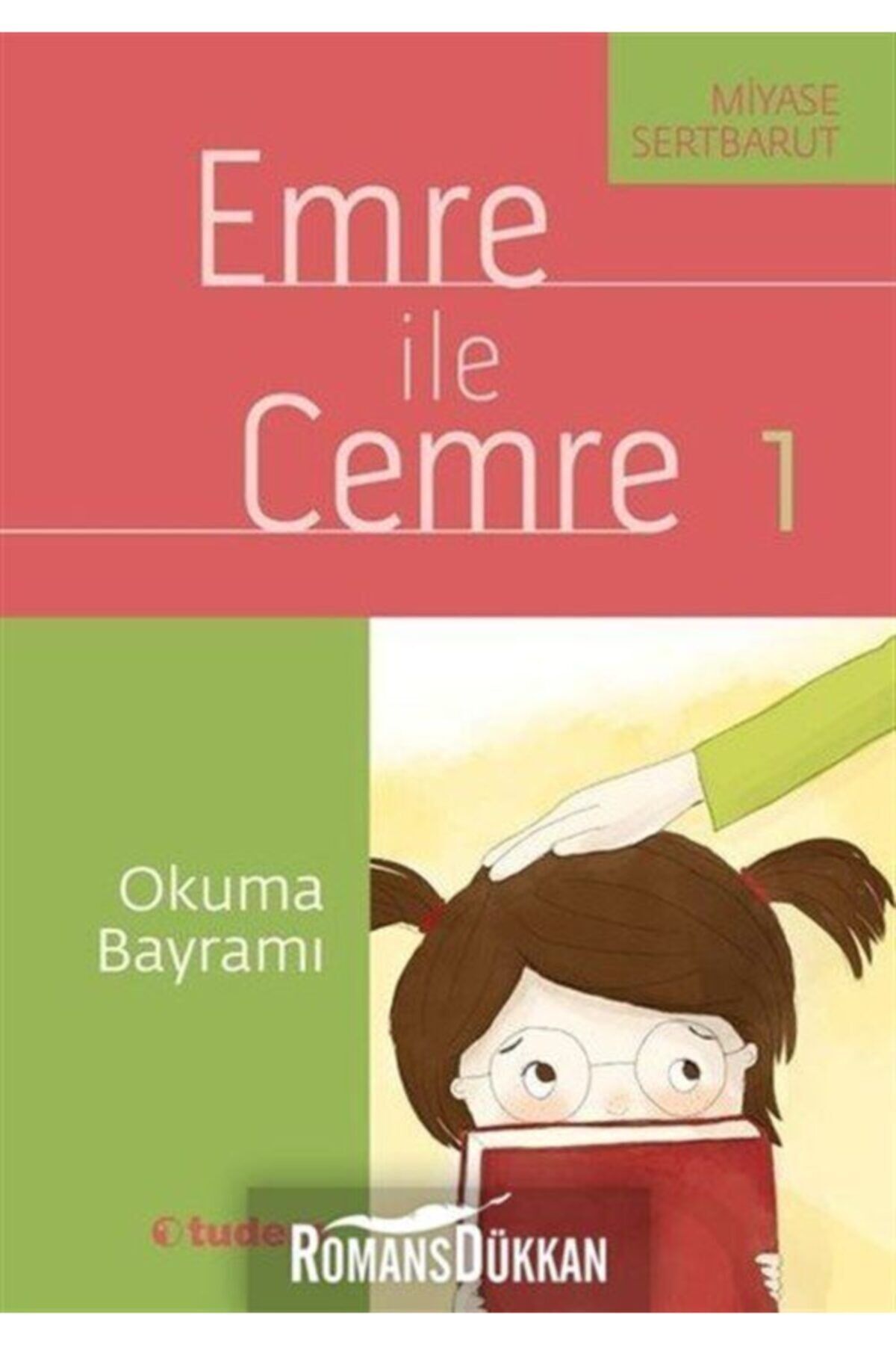 Emre Ile Cemre 1-okuma Bayramı