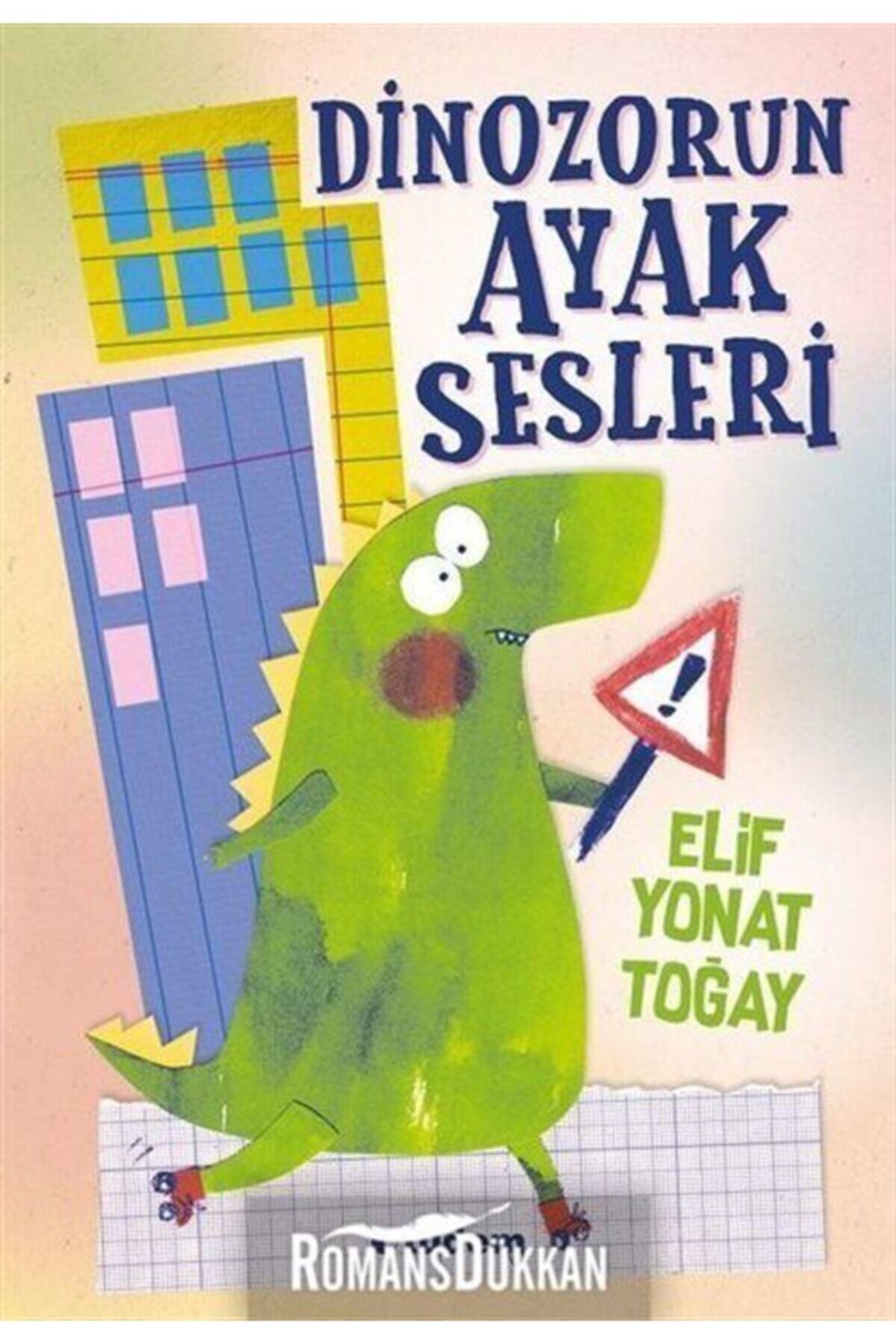 Dinozorun Ayak Sesleri