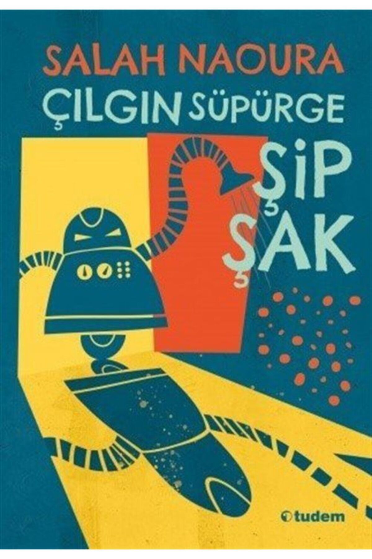 Çılgın Süpürge Şipşak