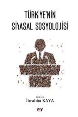 Türkiye'nin Siyasal Sosyolojisi