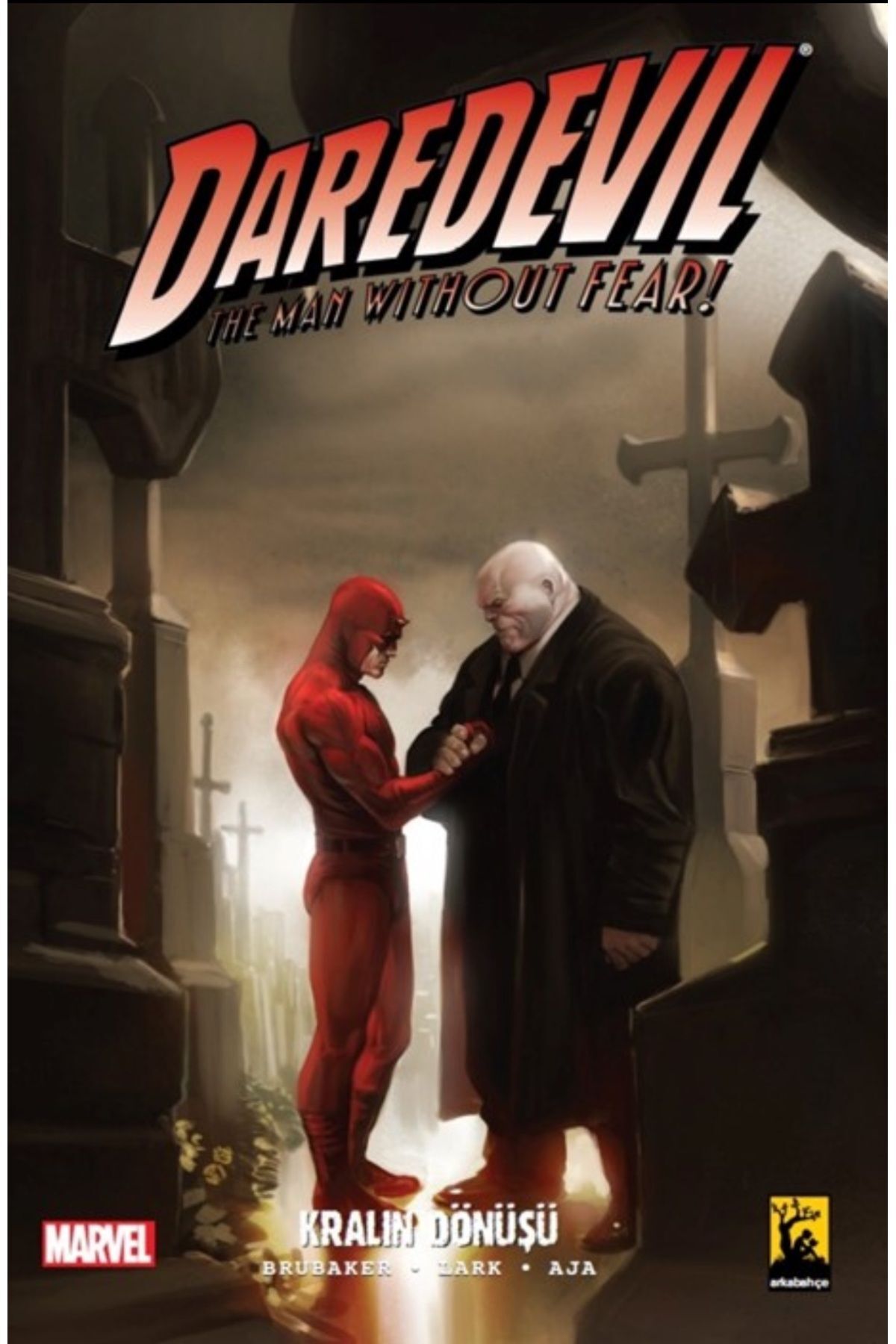 Daredevil Cilt 7 / Kralın Dönüşü