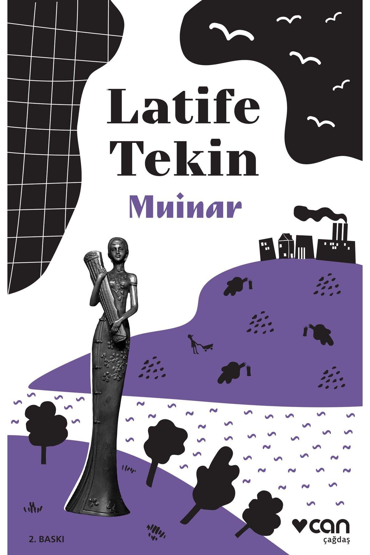 Muinar - Latife Tekin