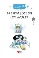 BABAMIN GÖZLERİ KEDİ GÖZLERİ