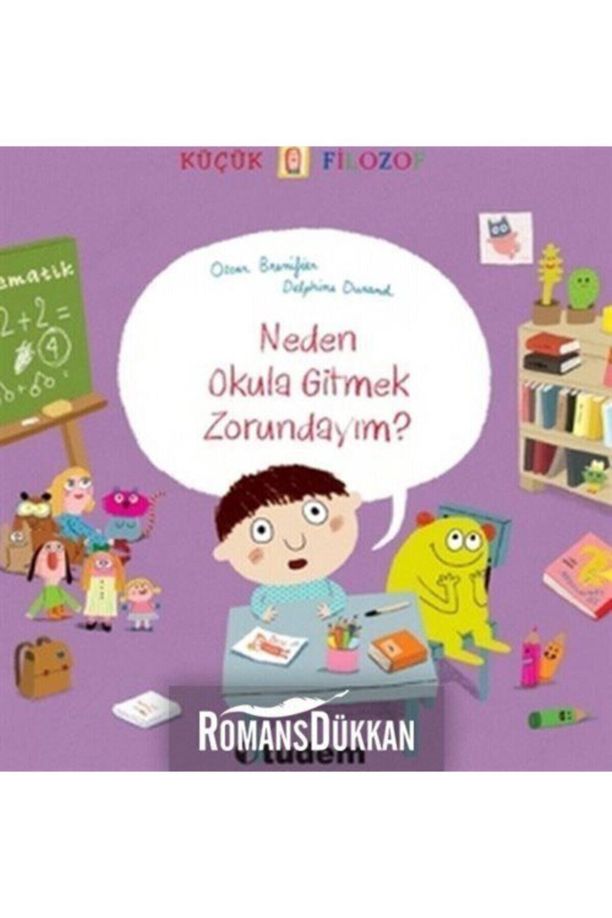 Küçük Filozof - Neden Okula Gitmek Zorundayım?