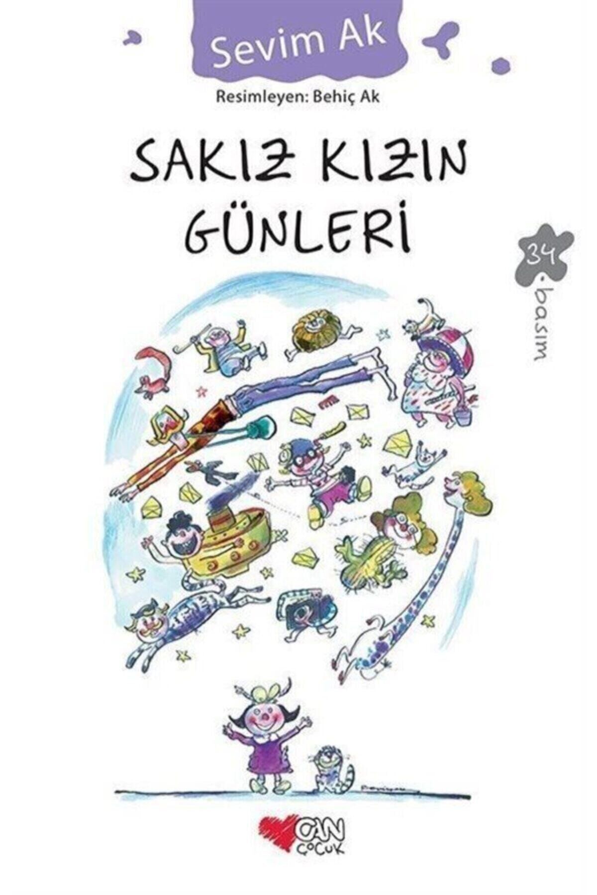 SAKIZ KIZIN GÜNLERİ