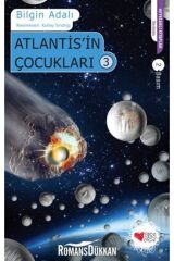 ATLANTİS İN ÇOCUKLARI 3