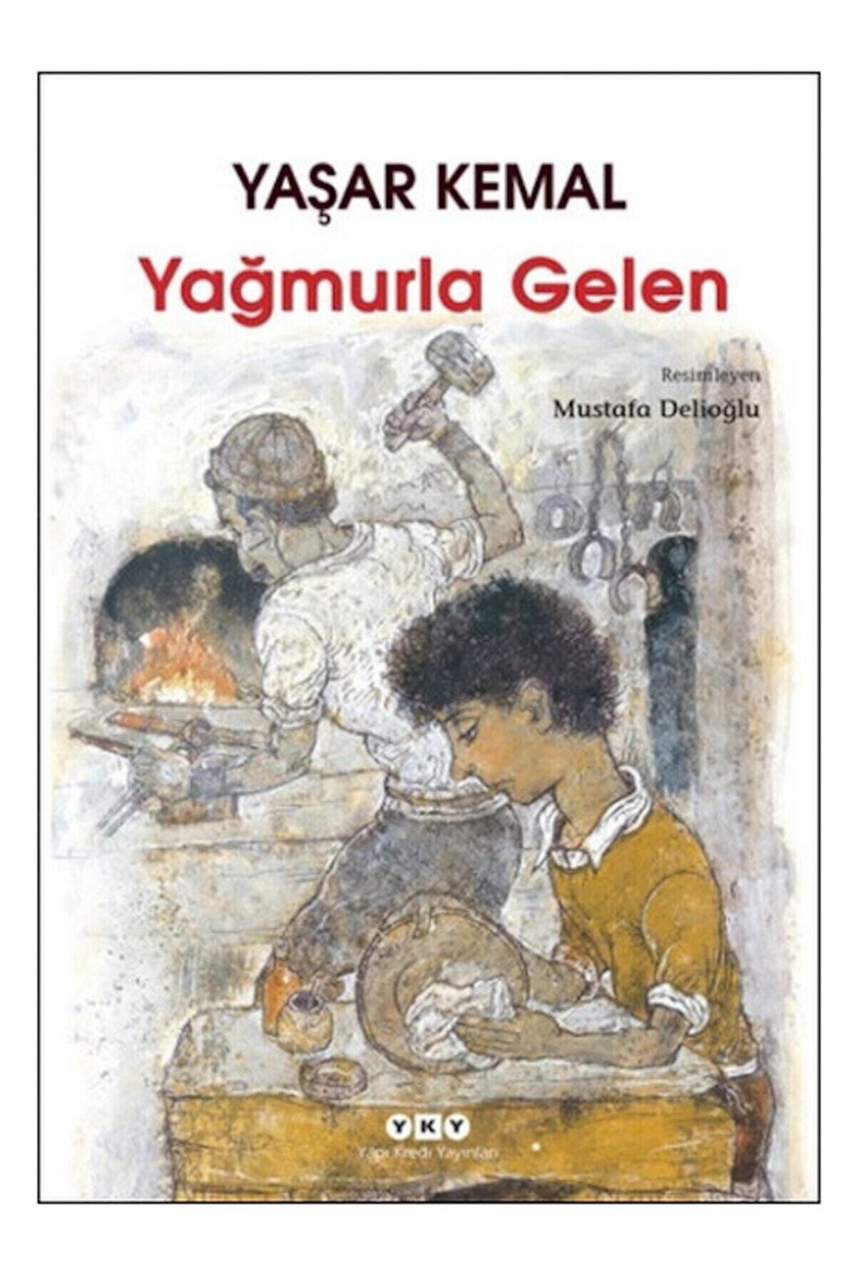 Yağmurla Gelen