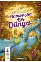 Bambaşka Bir Dünya