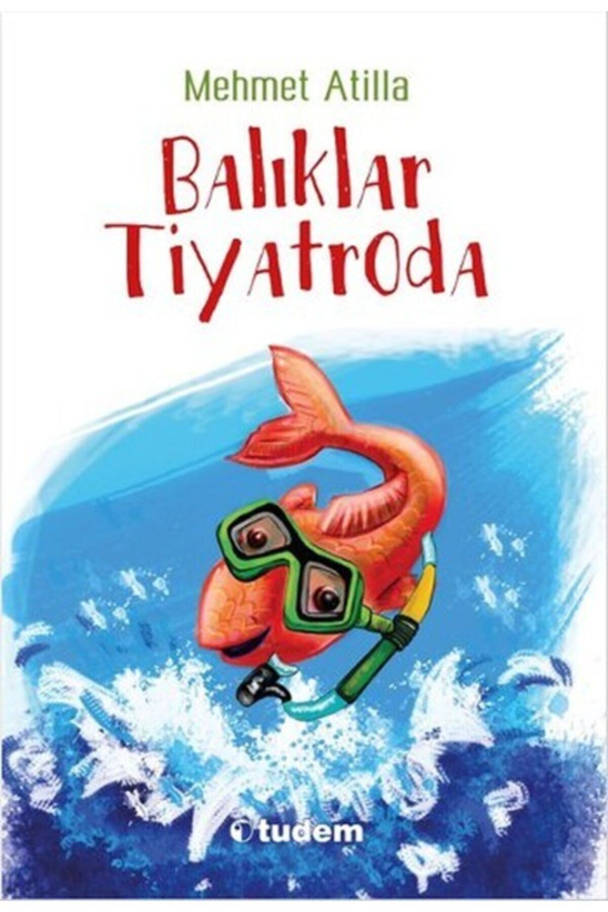 Balıklar Tiyatroda