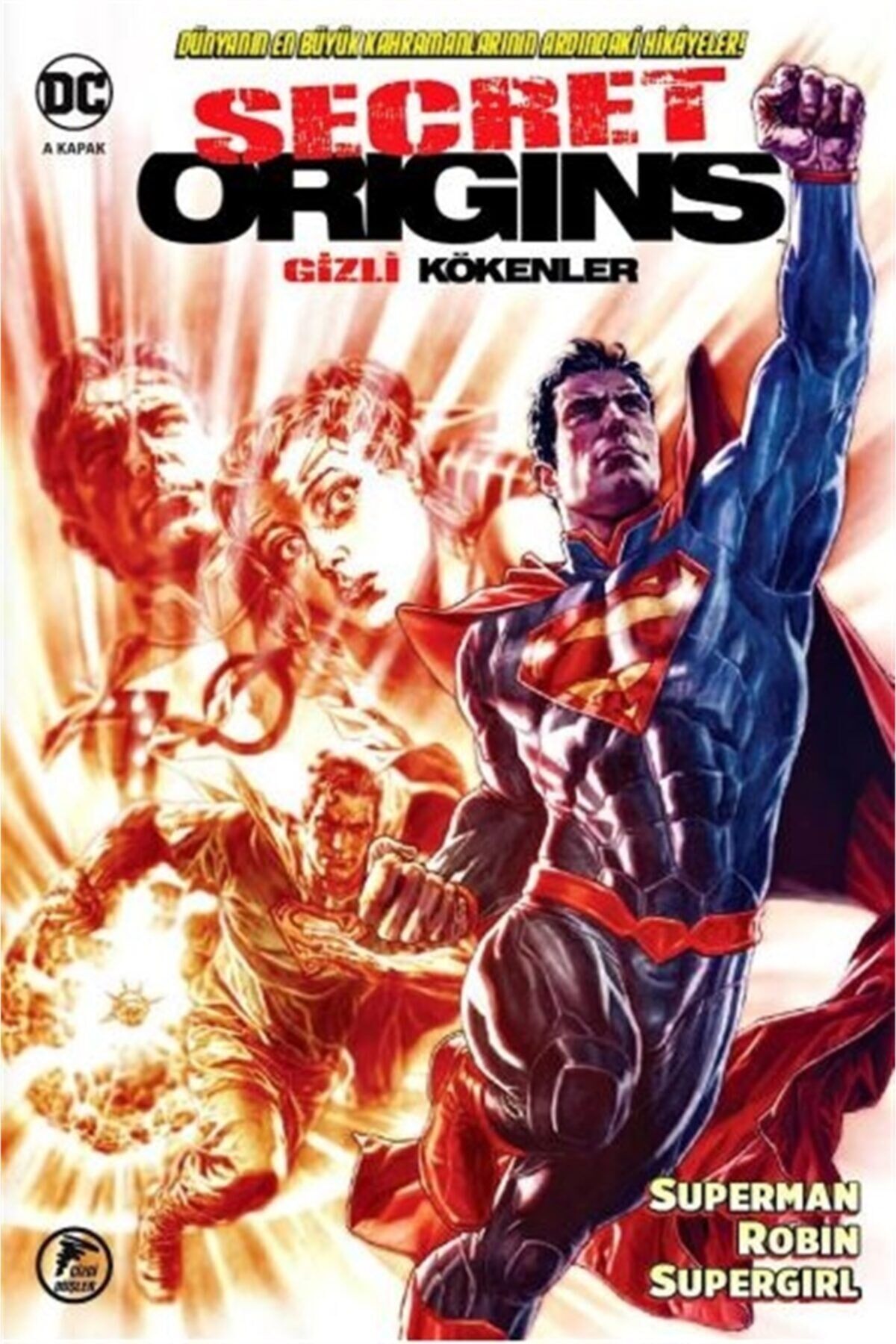 Gizli Kökenler: Superman  Robin -Supergirl