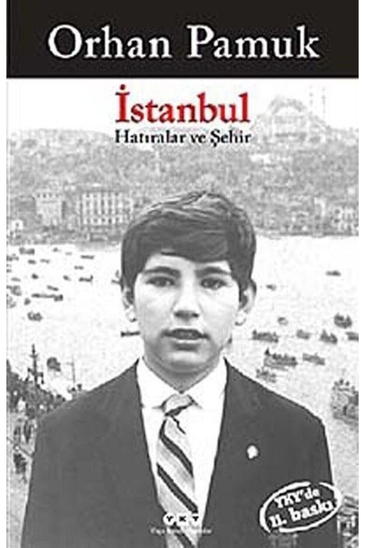 Orhan Pamuk Istanbul Hatıralar Ve Şehir Roman