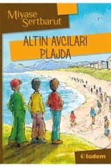 Altın Avcıları Plajda / Miyase Sertbarut /