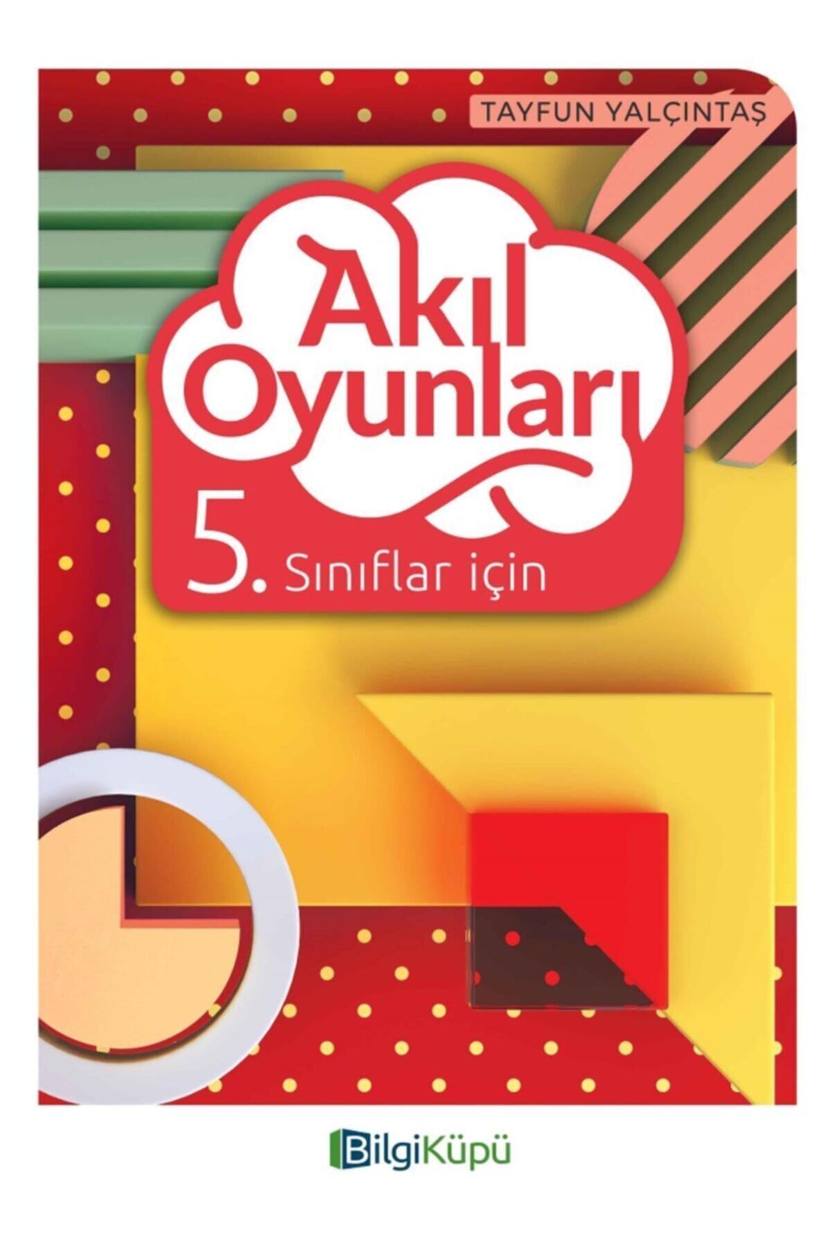 5. Sınıf Akıl Oyunları 2021-2022