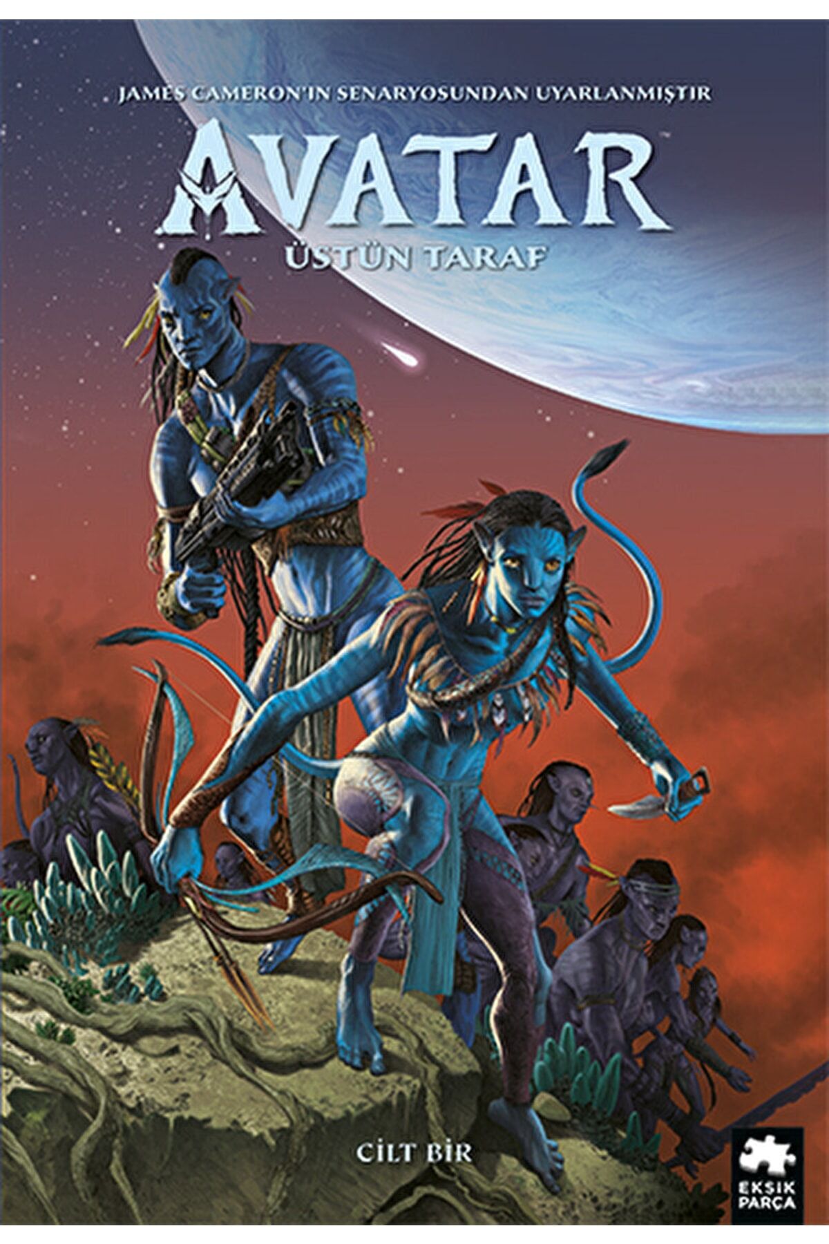 Avatar: Üstün Taraf - Cilt Bir / Sherri L. Smith / / 9786256397330