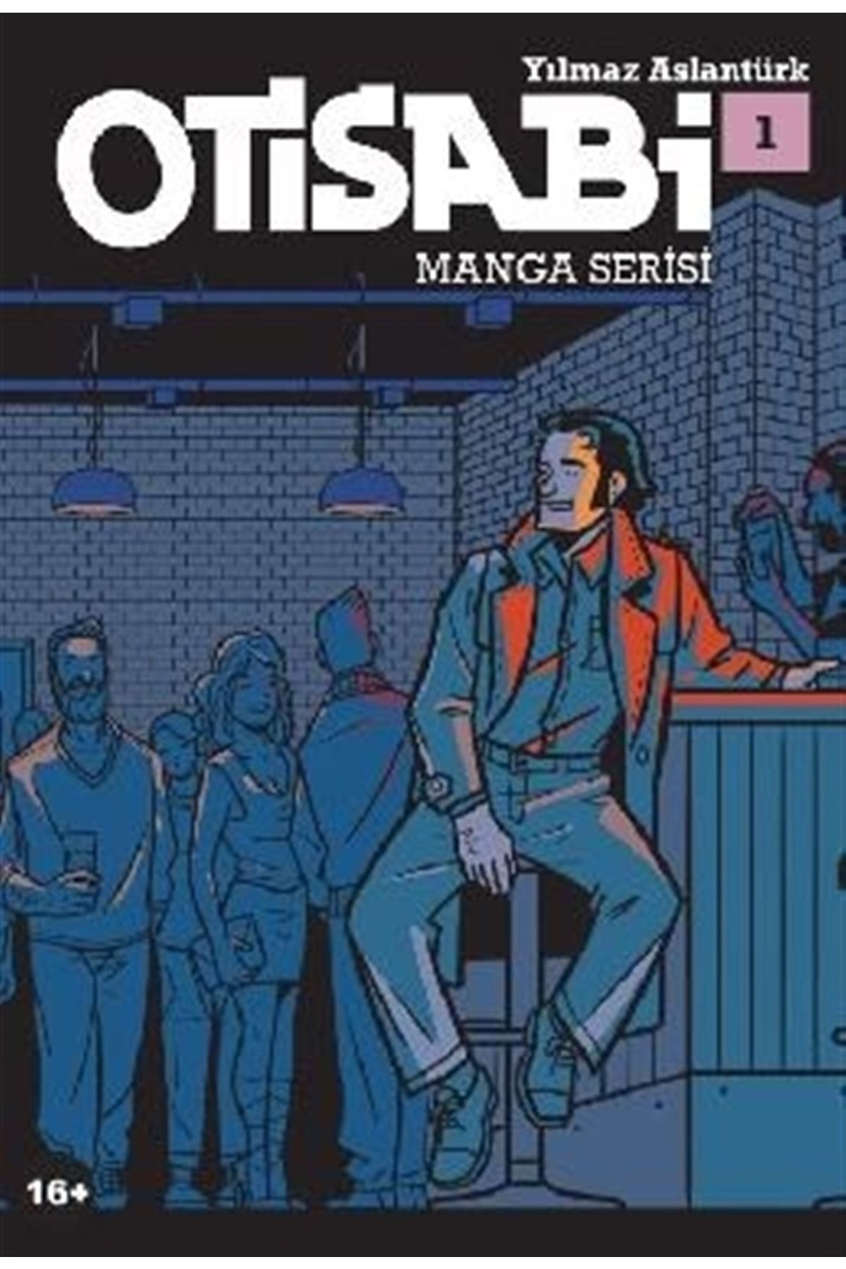 Otisabi - Manga Serisi 1 - Yılmaz Aslantürk 9786057111531