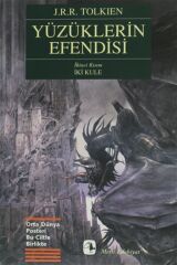 Yüzüklerin Efendisi İkinci Kısım İki Kule - J. R. R. Tolkien 9789753421812