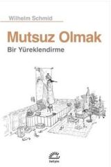 Mutsuz Olmak