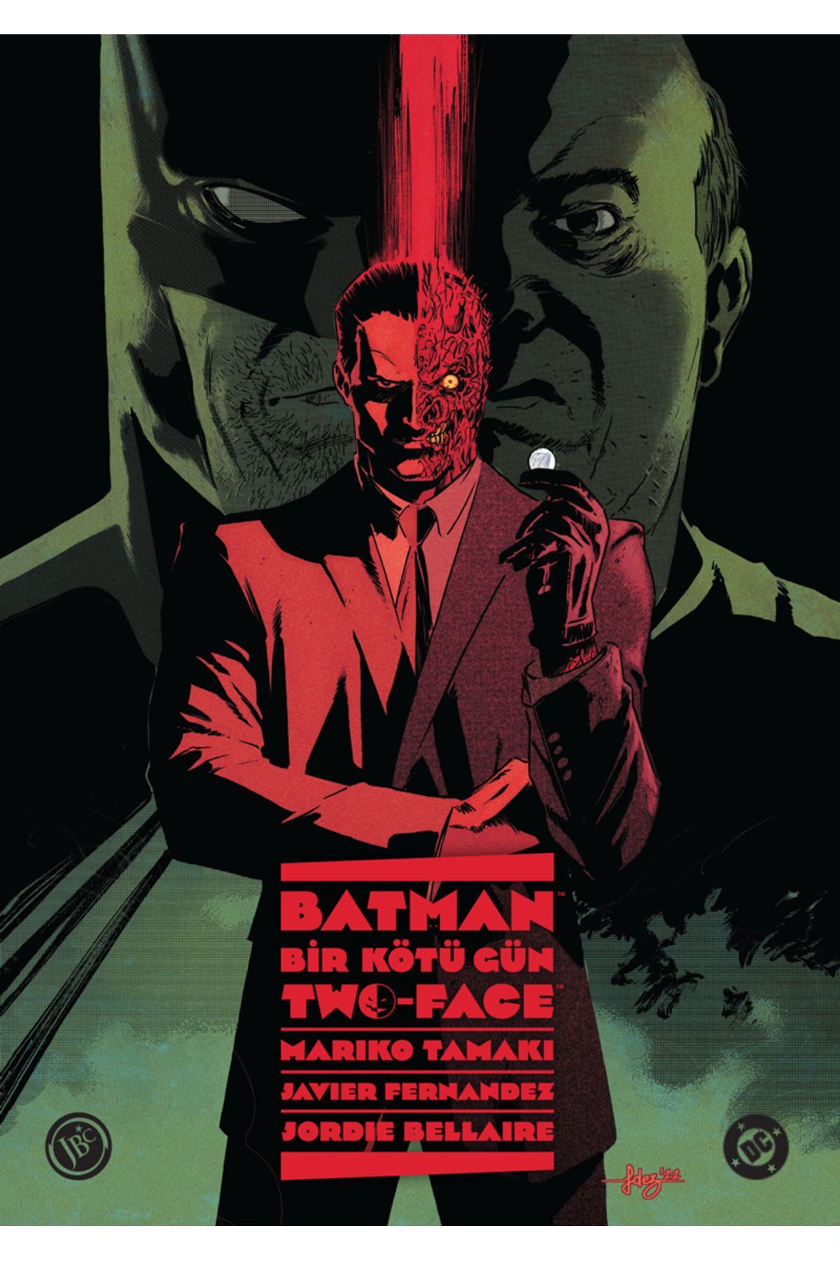 Batman: Bir Kötü Gün - Two-Face