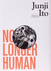 No Longer Human-- Junji Ito (HC)