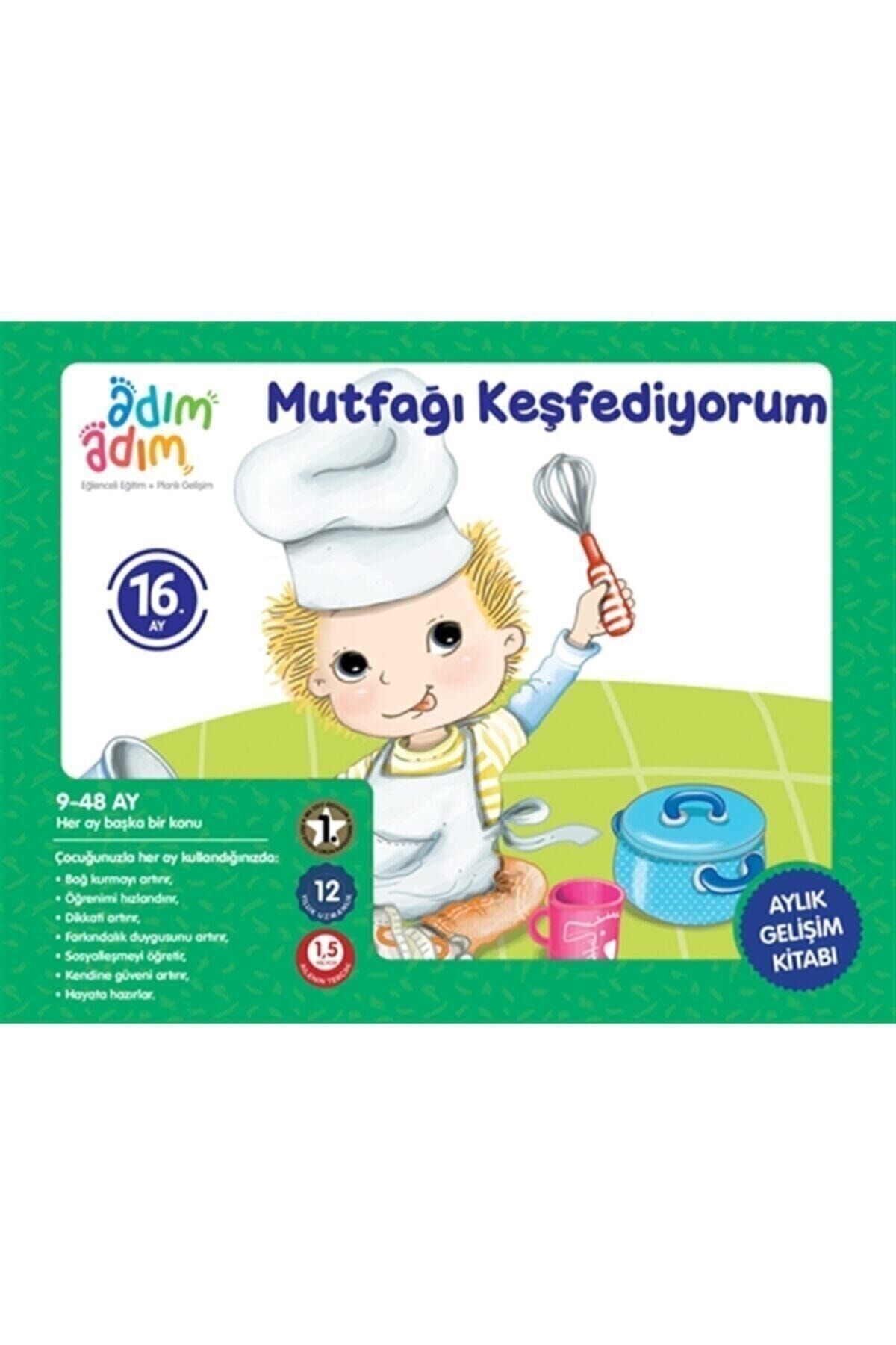 Mutfağı Keşfediyorum - 16. Ay Gelişim Kitabı