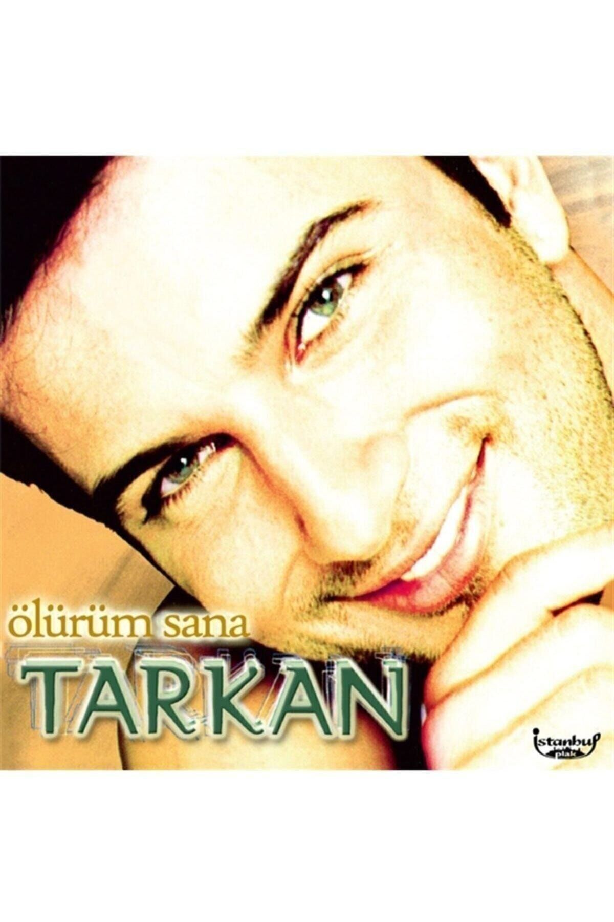 Plak - Tarkan - Ölürüm Sana