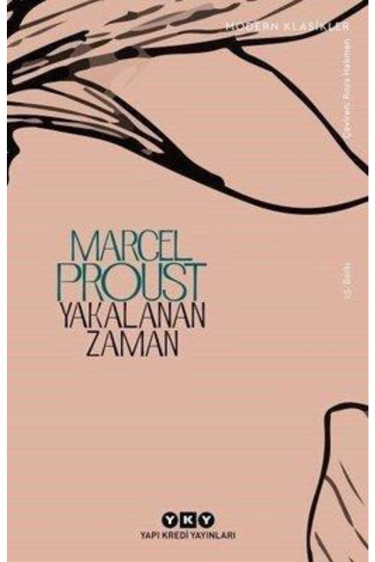 Yakalanan Zaman Marcel Proust