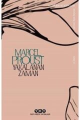 Yakalanan Zaman Marcel Proust