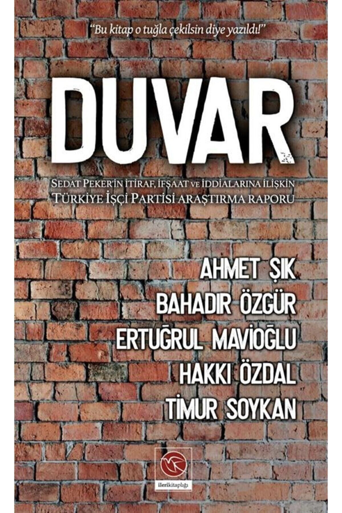 Duvar - Ahmet Şık 9786057070234