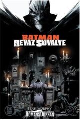 Batman: Beyaz Şövalye