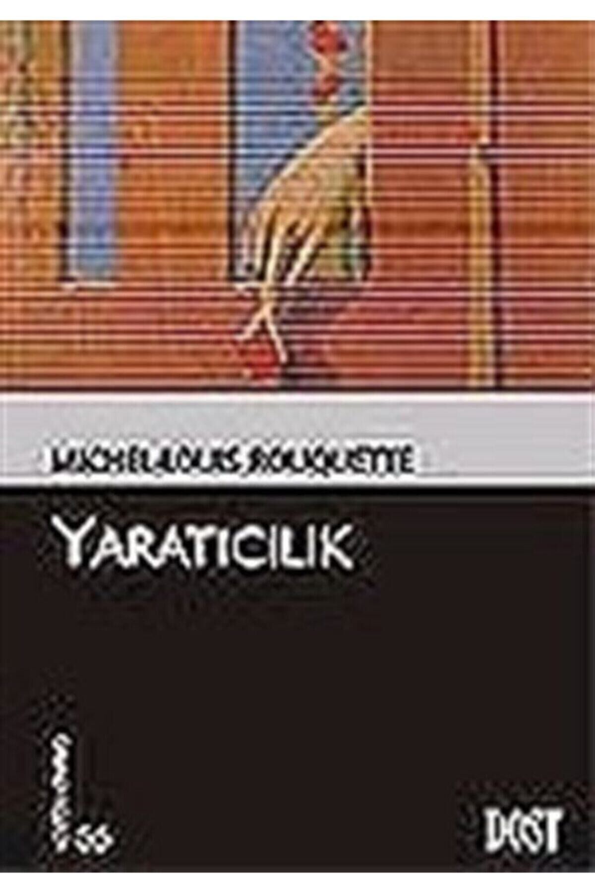 Yaratıcılık (kültür Kitaplığı 56)