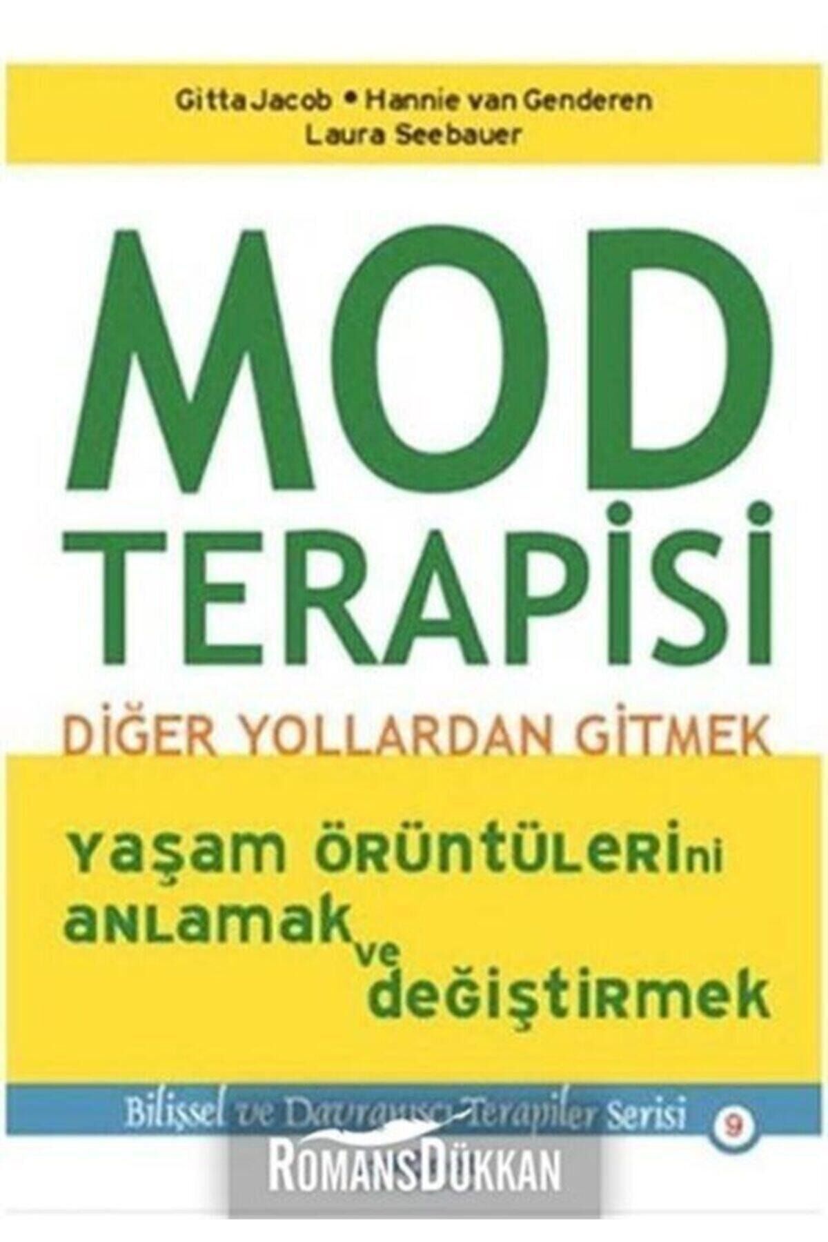 Mod Terapisi: Diğer Yollardan Gitmek 9786058547117