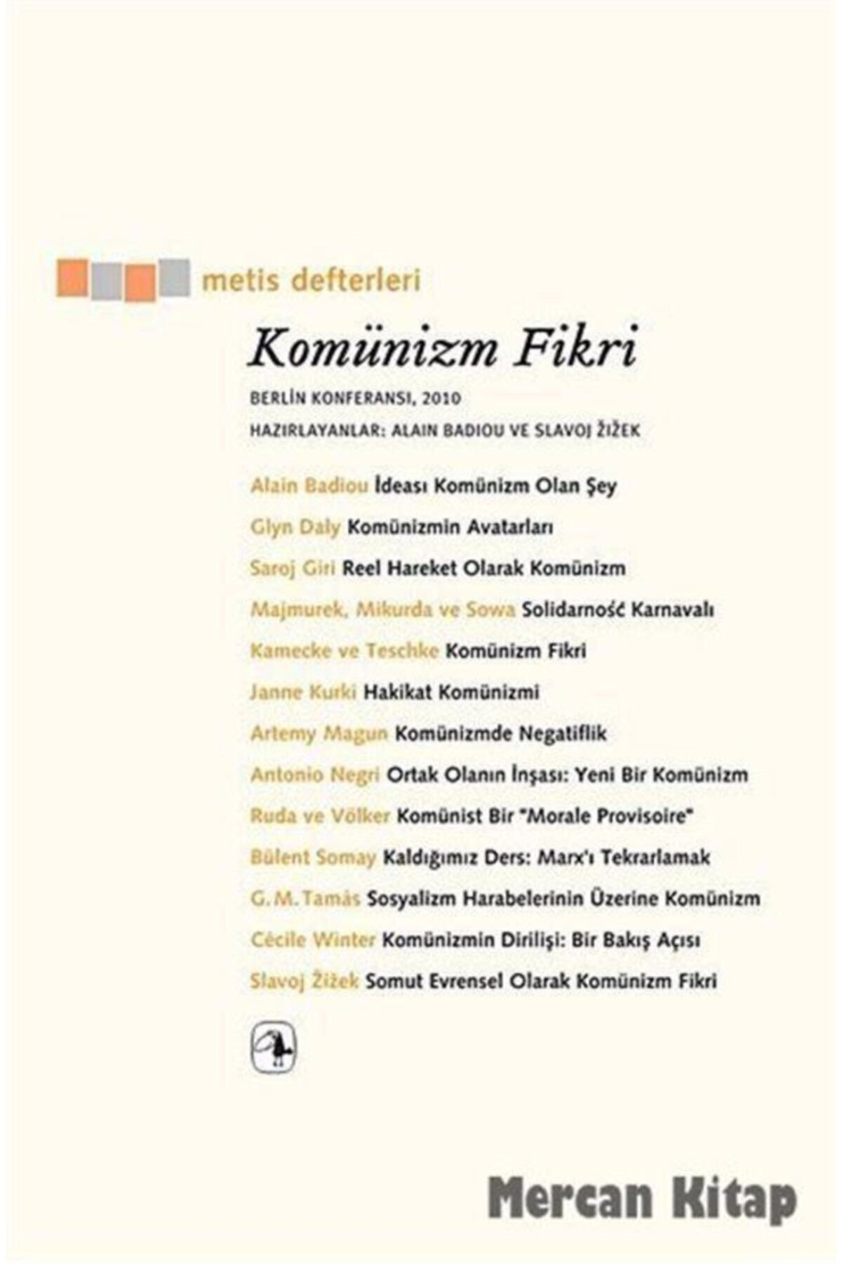 Komünizm Fikri & Berlin Konferansı 2010