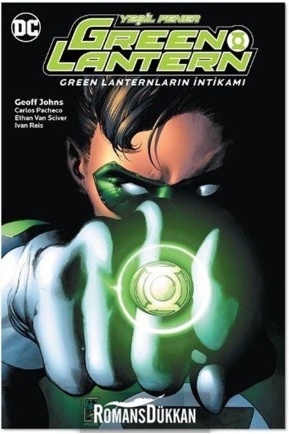 Green Lantern Yeşil Fener Green Lanternların İntikamı Cilt 4