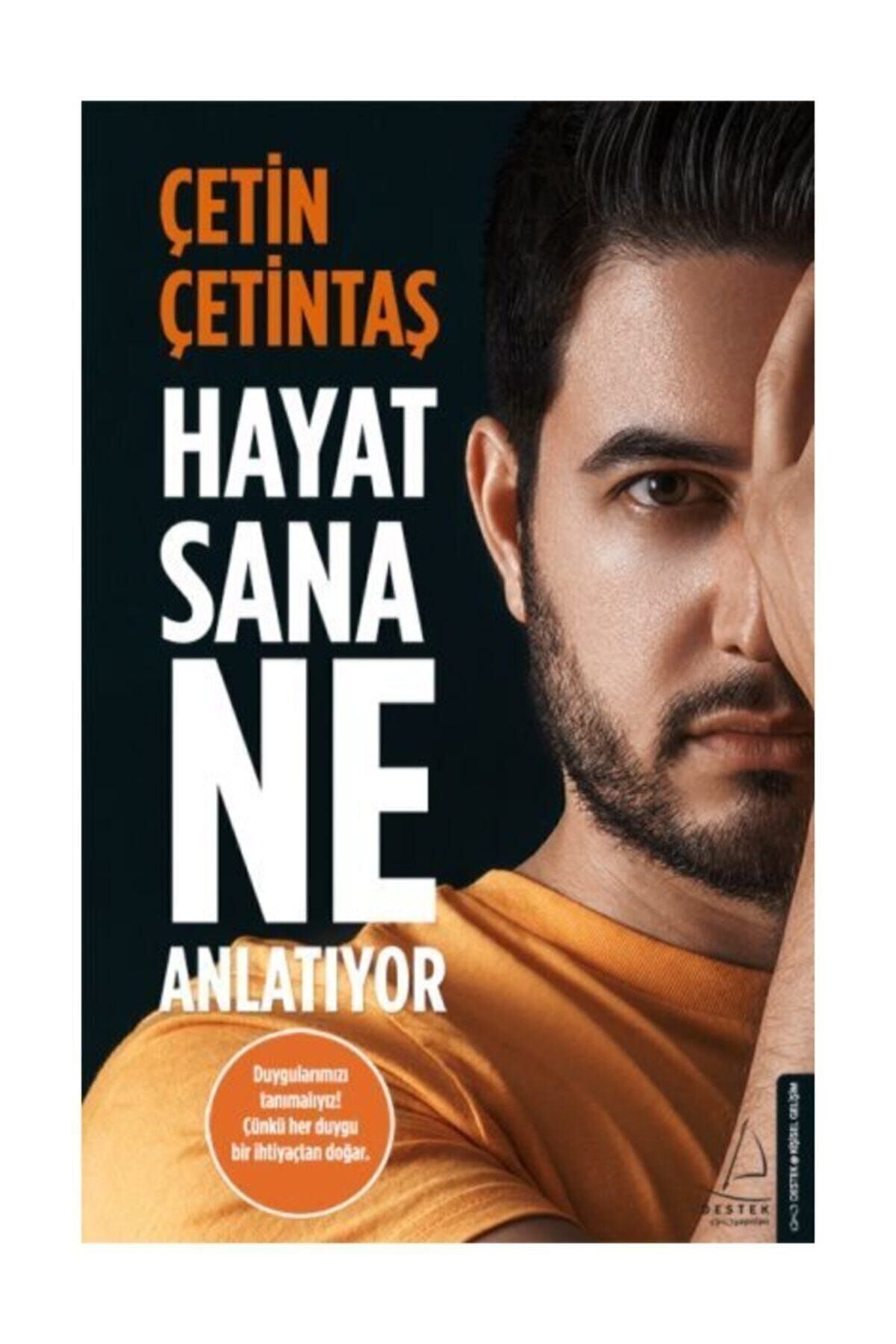 Hayat Sana Ne Anlatıyor