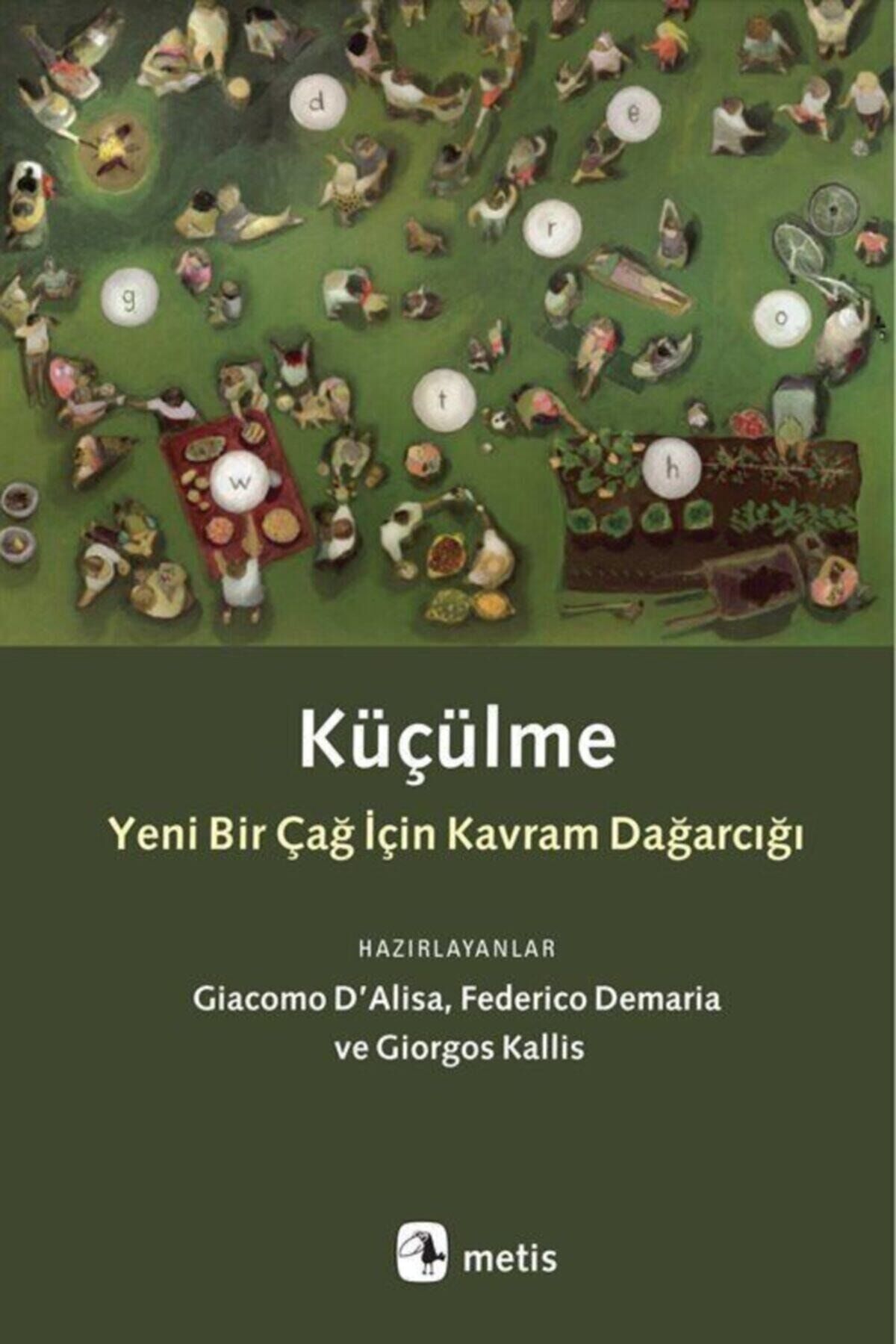 Küçülme  Yeni Bir Çağ İçin Kavram Dağarcığı