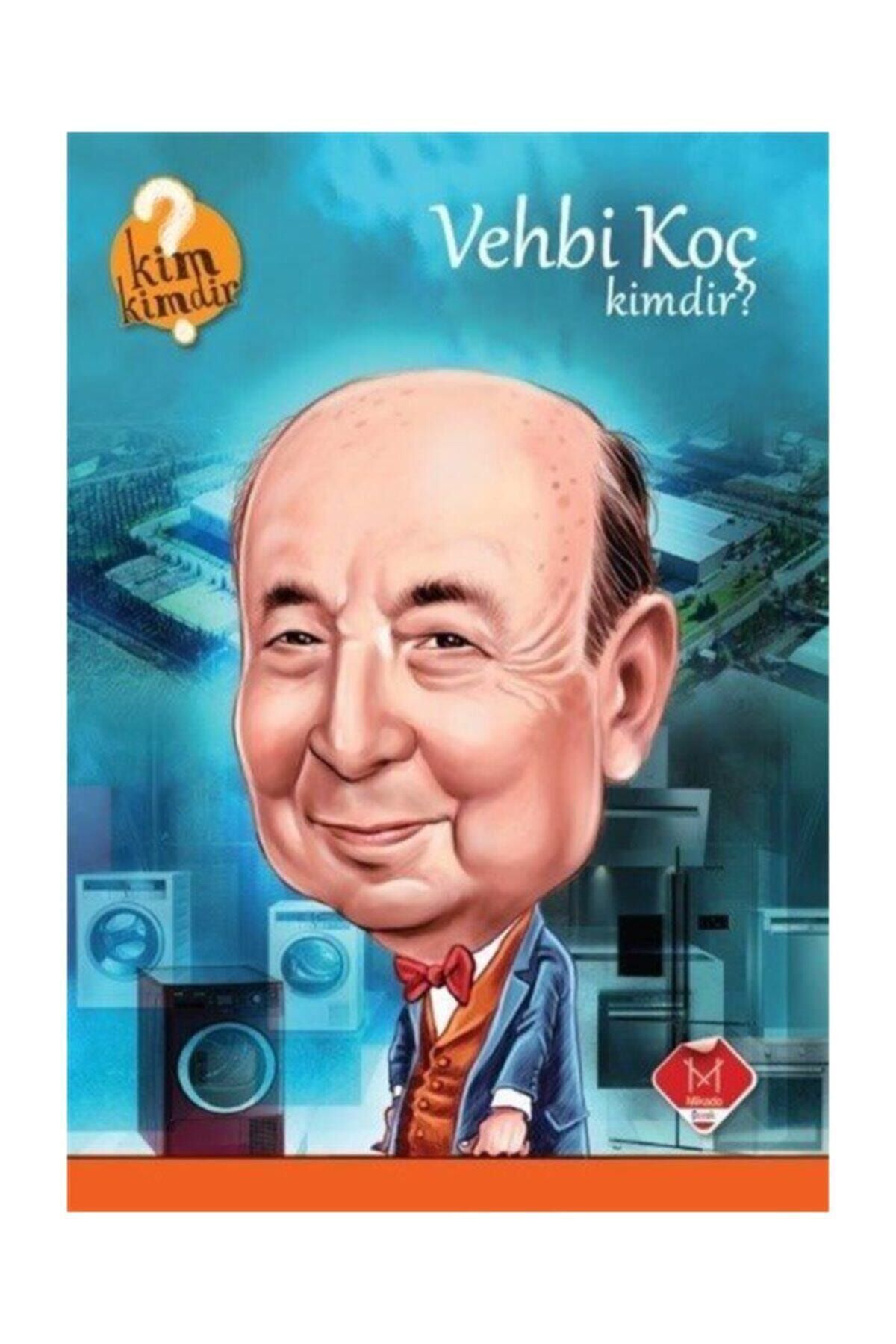 Vehbi Koç Kimdir? / Kim Kimdir Serisi