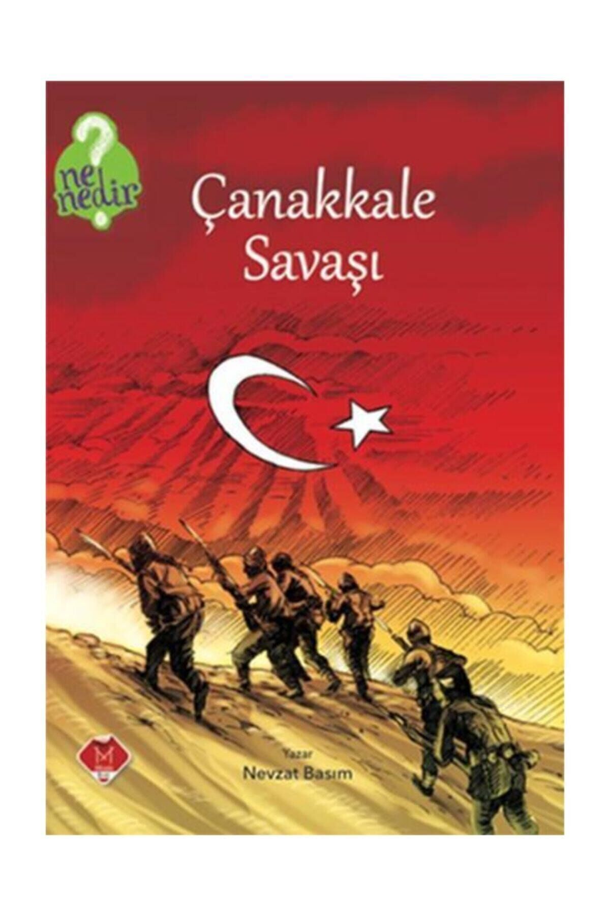 Ne Nedir Serisi Çanakkale Savaşı