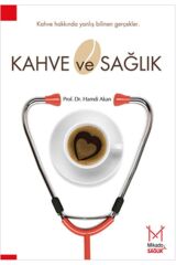 Kahve Ve Sağlık