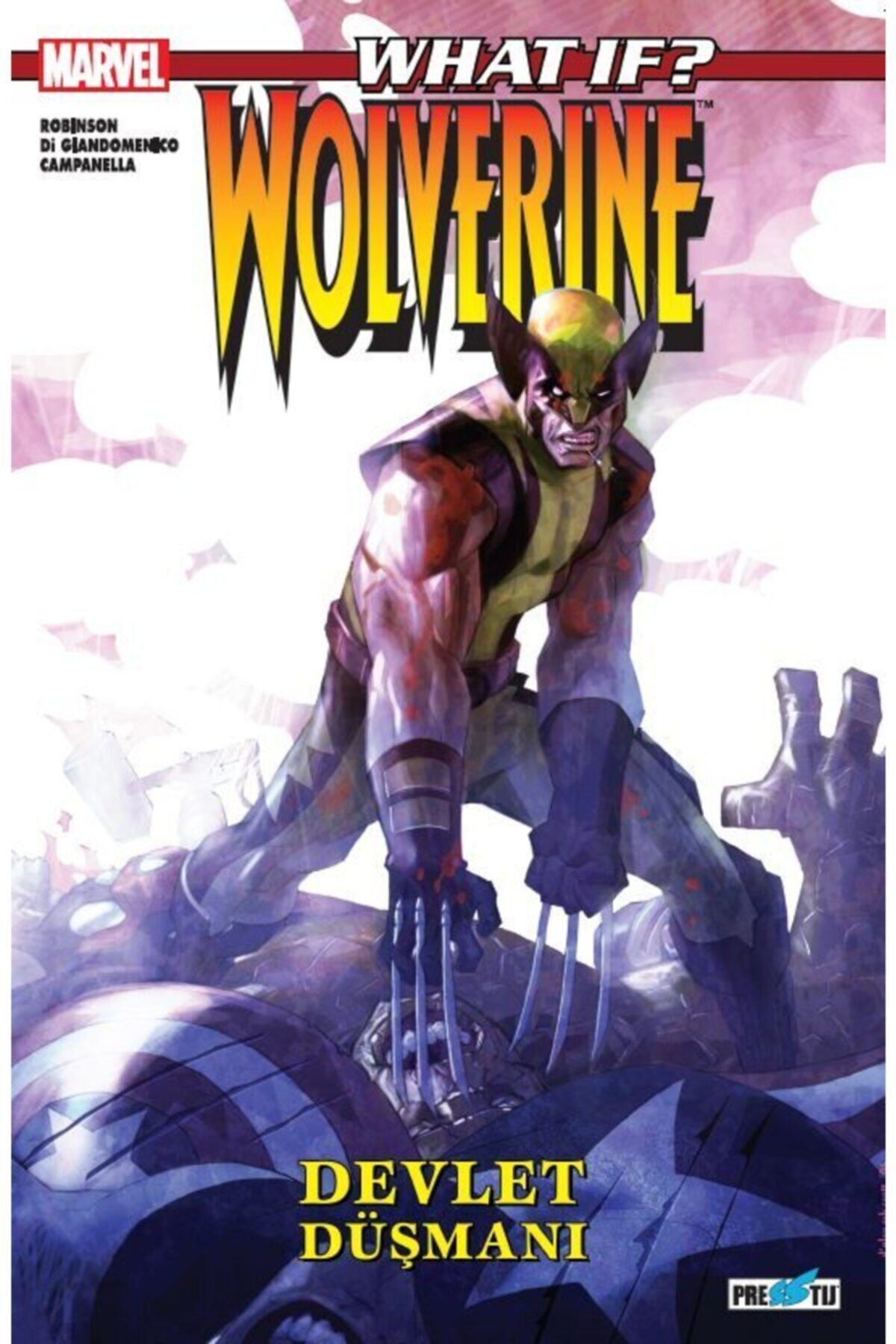 What If? Wolverine Devlet Düşmanı