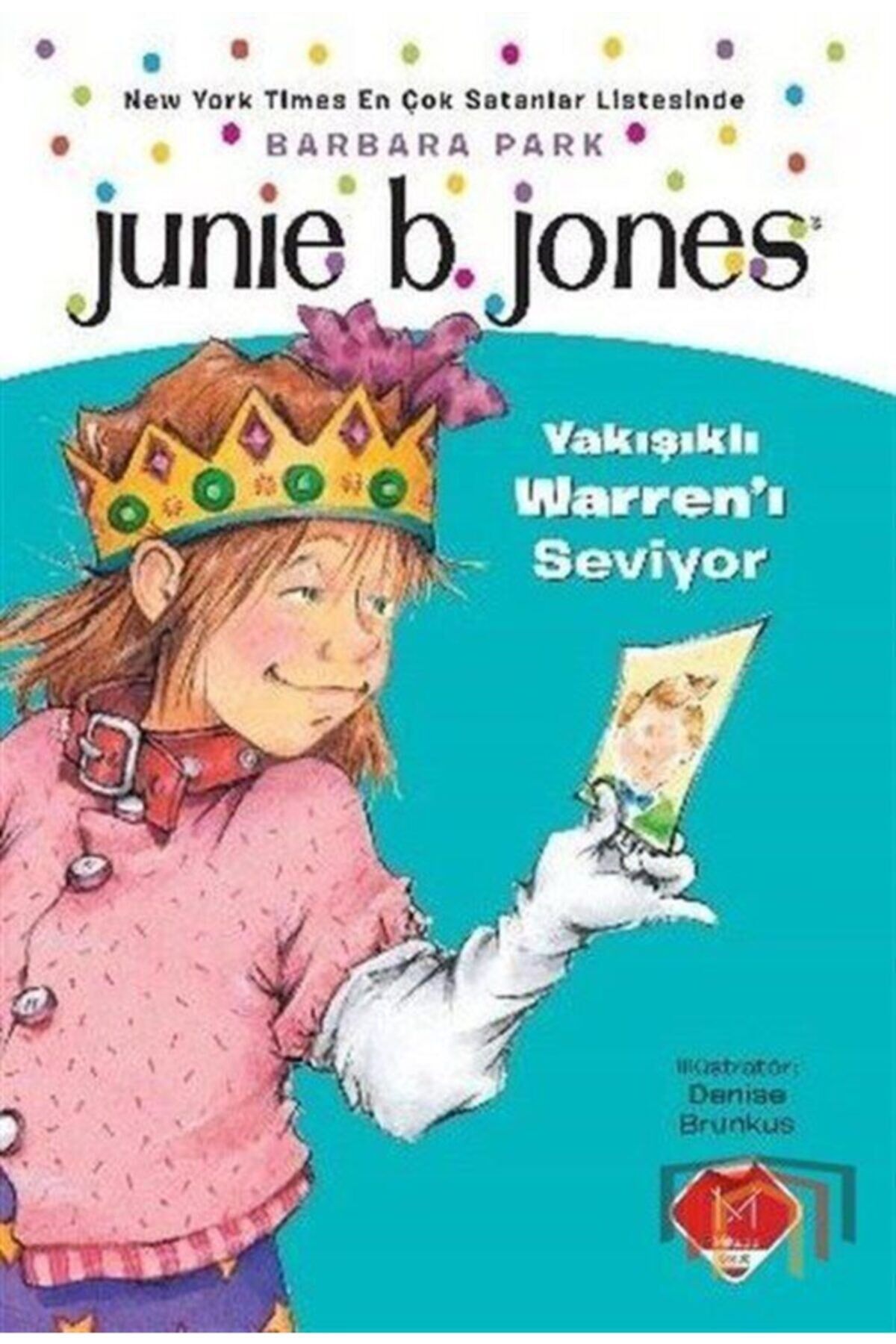 Junie B. Jones Yakışıklı Warren'i Seviyor