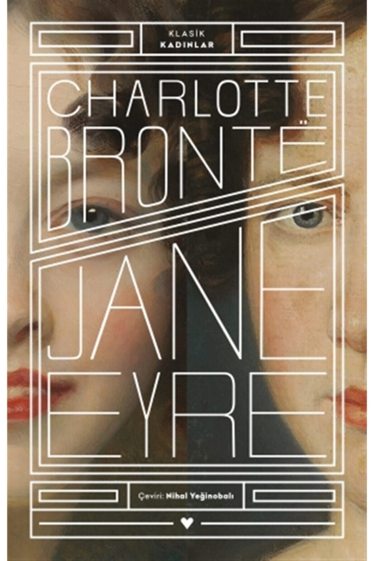 JANE EYRE (KLASİK KADINLAR)