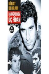 Darağacında Üç Fidan