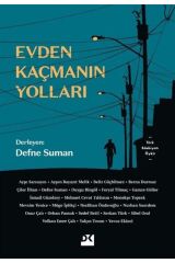 Evden Kaçmanın Yolları