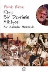 Kayıp Bir Devrimin Hikayesi & Bir Zamanlar Hasköy'de