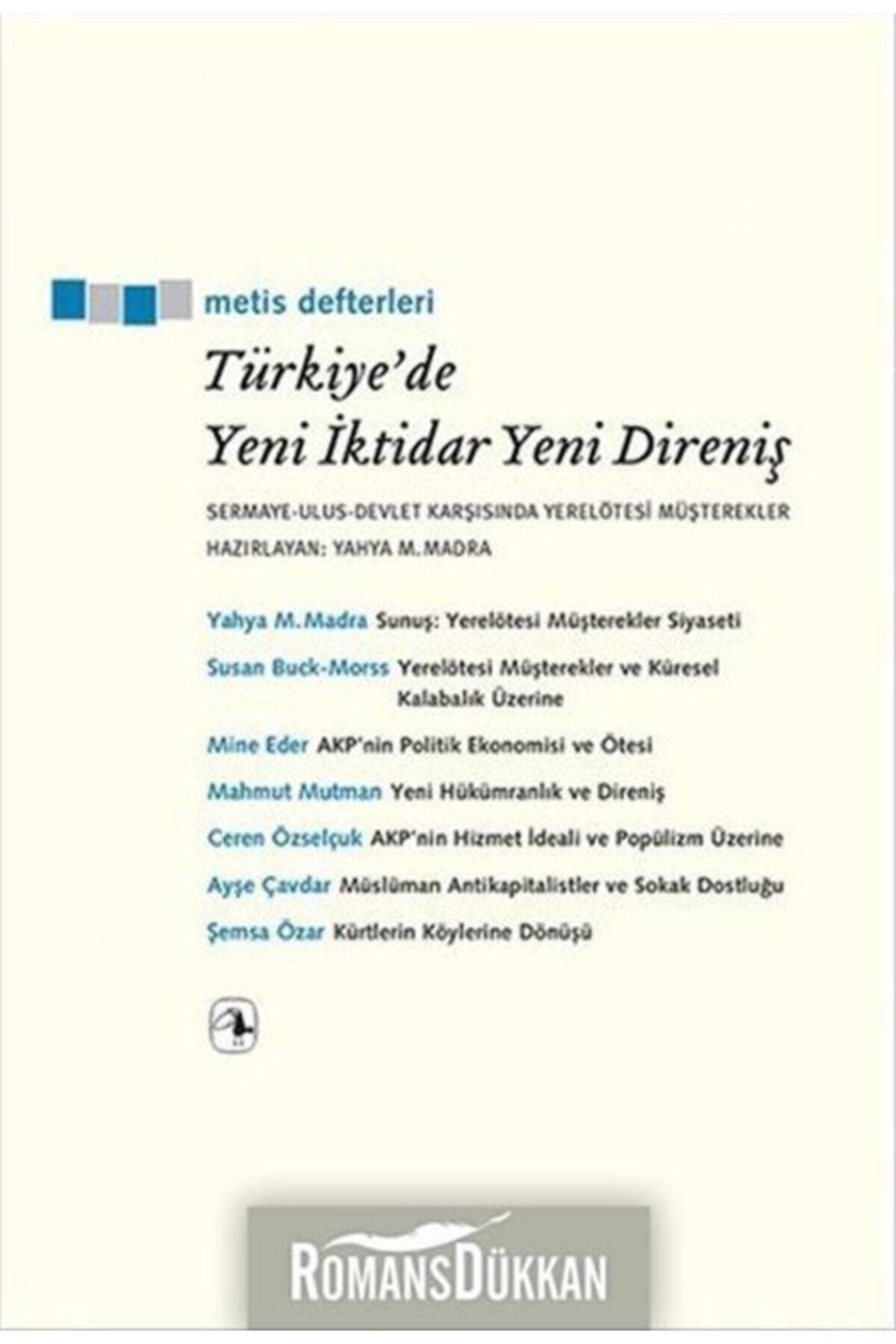 Türkiye'de Yeni İktidar Yeni Direniş  Sermaye  Ulus Devlet Karşısında Yerelötesi Müşterekler