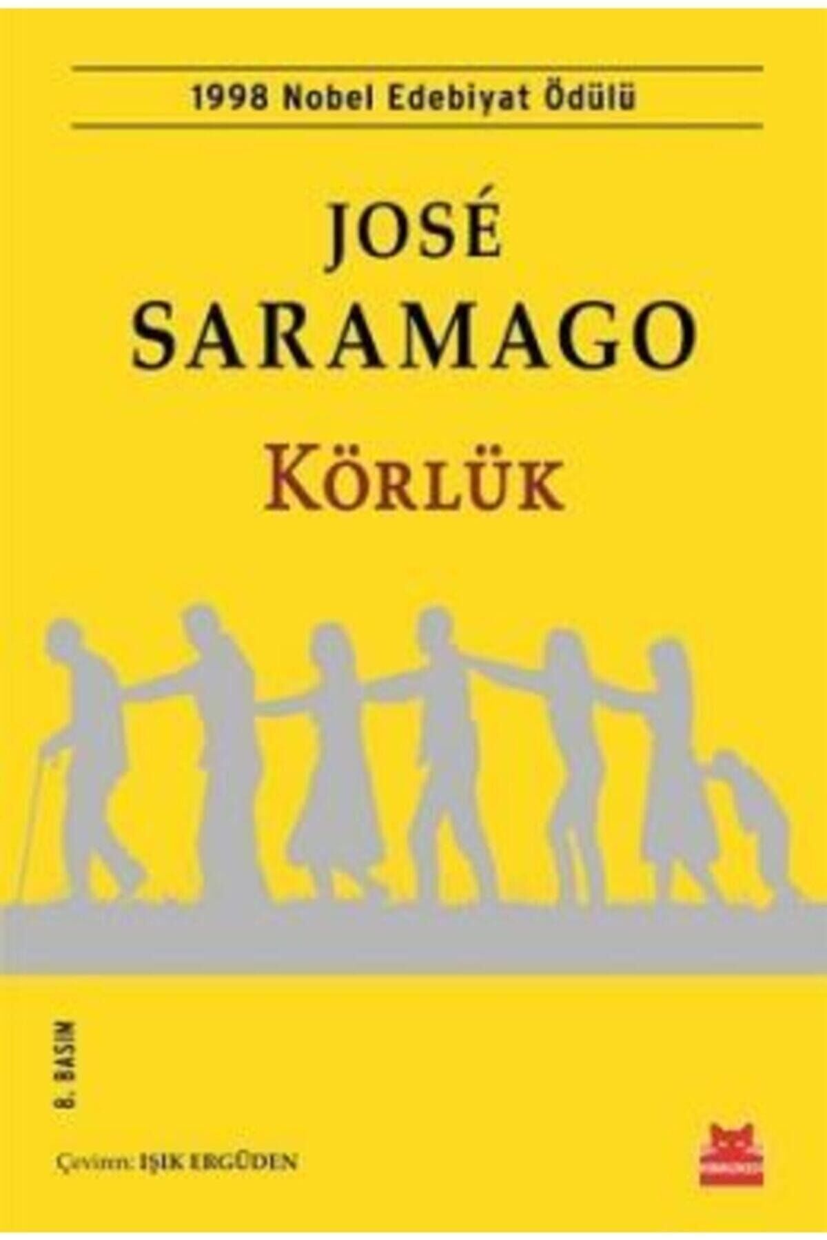 Körlük - Jose Saramago